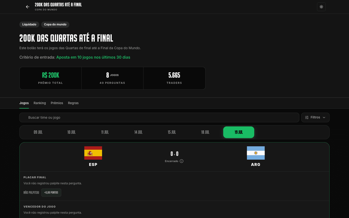 The BRL 200k pool: 8 matches, 40 questions, 5,665 traders